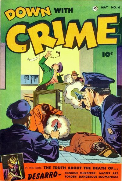 Down With Crime #4 Comic