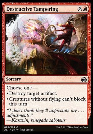 Destructive Tampering (Aether Revolt)