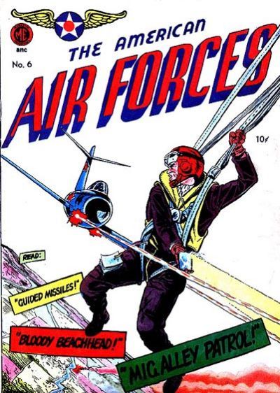 The American Air Forces #6 [A-1 #54] Comic