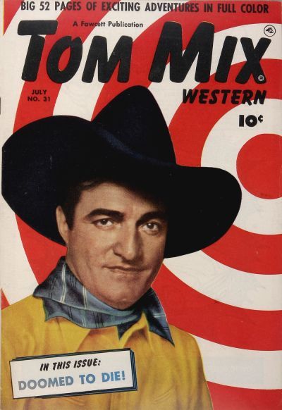 Tom Mix Western #31 Comic