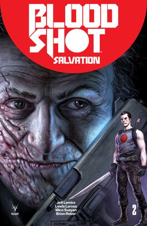 Bloodshot Salvation #2 (Cover F 50 Copy Icon Fabry Variant)