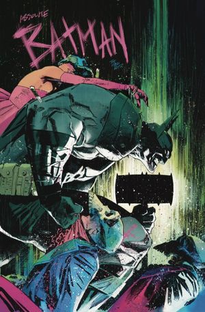Absolute Batman #1 (Convention Foil Edition G)