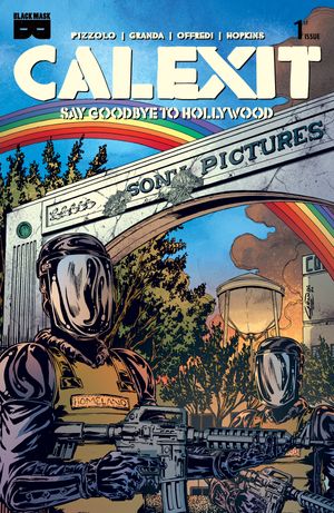 Calexit Say Goodbye To Hollywood #1 (Cvr E Inc 1:10 C Granda Culver Variant)