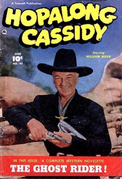 Hopalong Cassidy #44 Comic