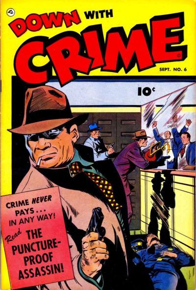 Down With Crime #6 Comic