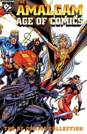 Amalgam Age of Comics: The DC Collection, The #1