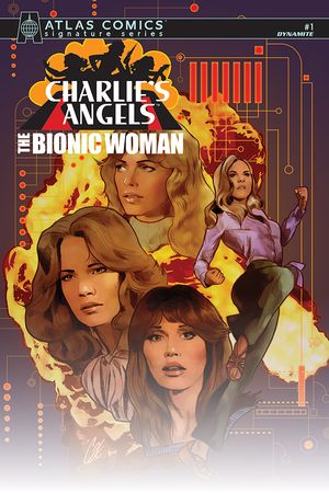 Charlies Angels Vs Bionic Woman #1 (Sgn Atlas Cover)