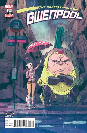 The Unbelievable Gwenpool #3