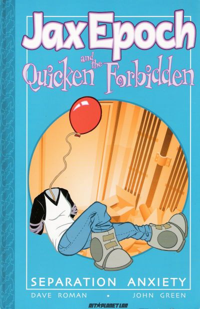 Jax Epoch and the Quicken Forbidden #2 Comic