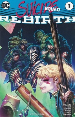 Suicide Squad: Rebirth #1 (Dynamic Forces/Geekfuel Edition)