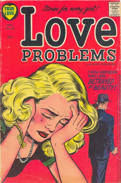 Love Problems and Advice Illustrated #33 Comic