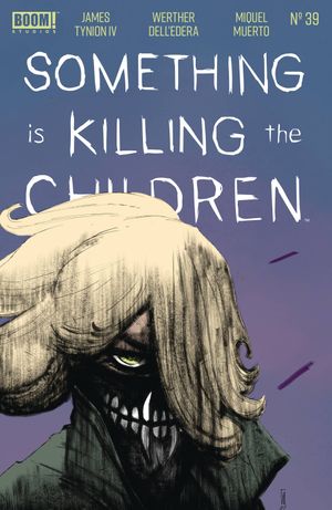 Something is Killing The Children #39