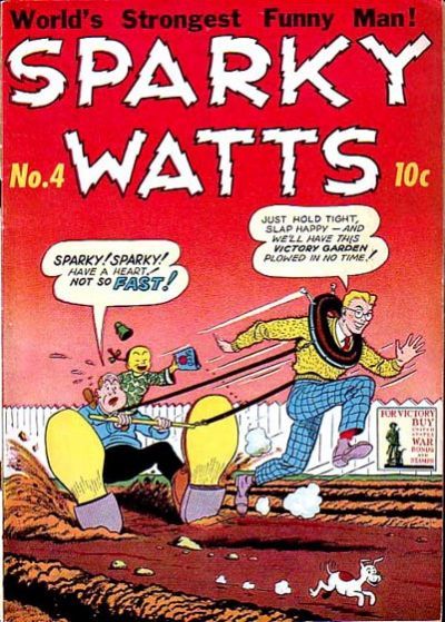 Sparky Watts #4 Comic