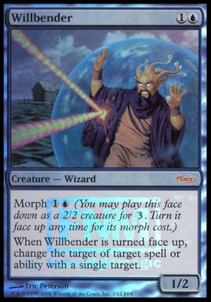 Willbender (FNM Promos)