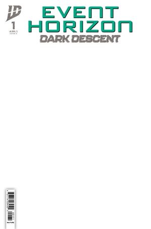 Event Horizon: Dark Descent #1 (Variant D Sketch Variant)