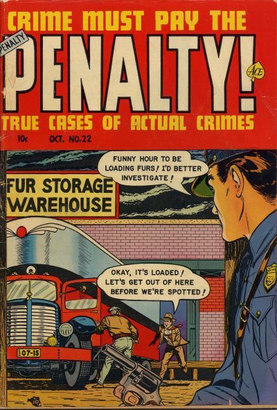 Crime Must Pay the Penalty #22 Comic