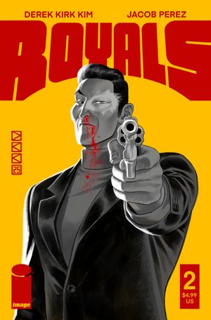 Royals #2 (Cvr B Derek Kirk Kim Variant)