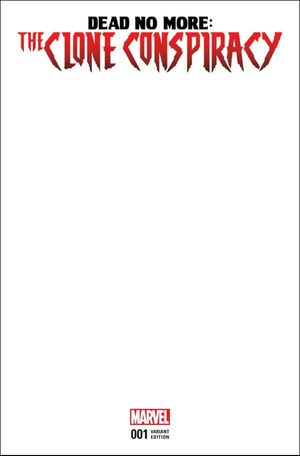 Clone Conspiracy #1 (Blank Variant)