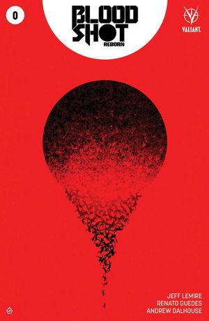 Bloodshot Reborn #0 (2nd Printing)