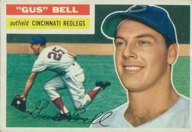 Gus Bell 1956 Topps #162 Sports Card