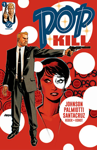 Pop Kill #1 Comic