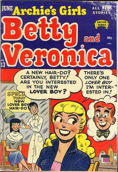 Archie's Girls Betty and Veronica #13 Comic