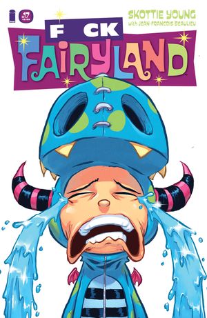 I Hate Fairyland #17 (F*ck  Fairyland Variant)