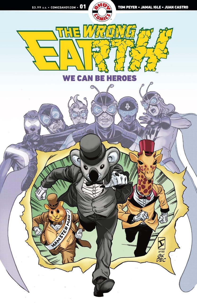 The Wrong Earth: We Could Be Heroes #1 Comic