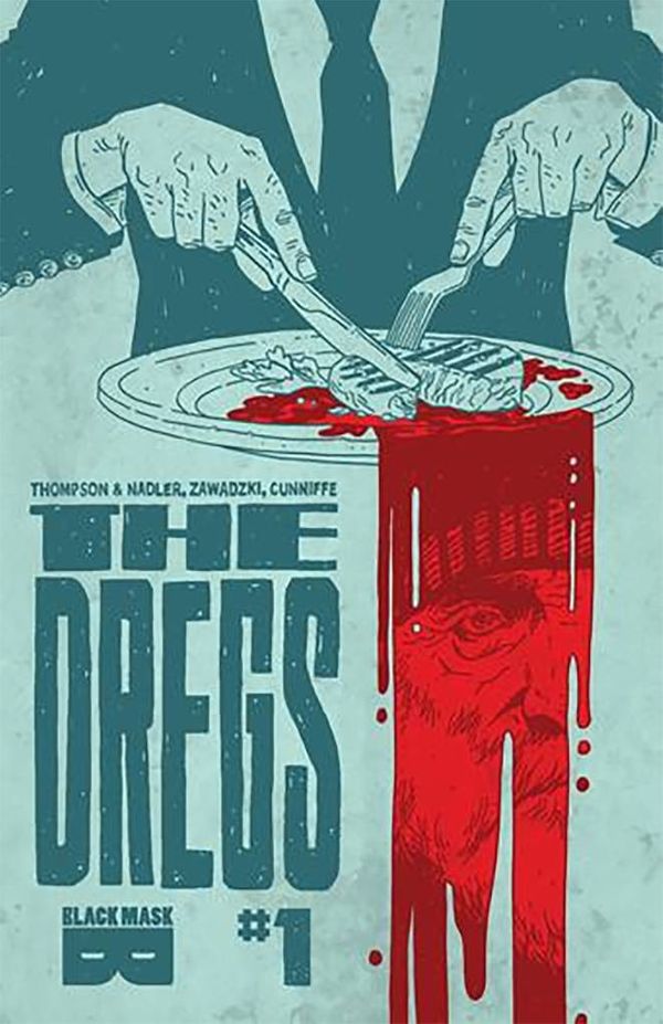 The Dregs #1 (2nd Printing)