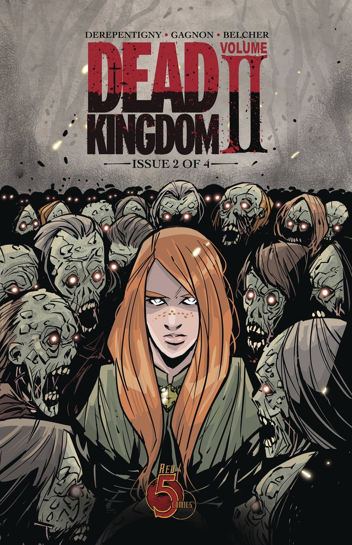 Dead Kingdom Volume II #2 Comic