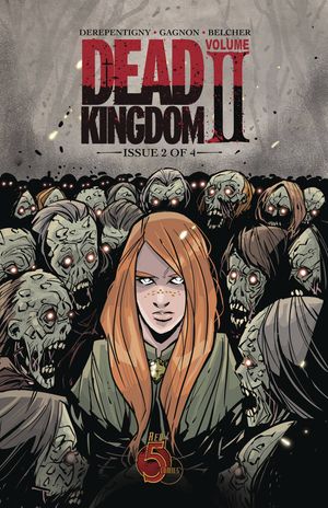 Dead Kingdom Volume II #2