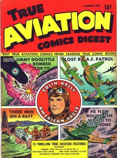 True Aviation Comics Digest #1 Comic