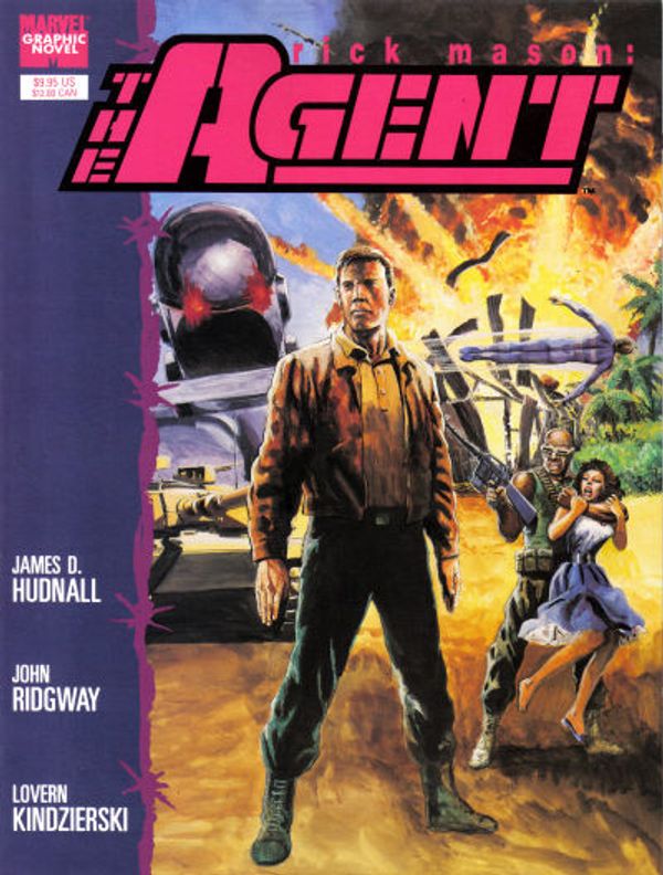Marvel Graphic Novel: Rick Mason, The Agent