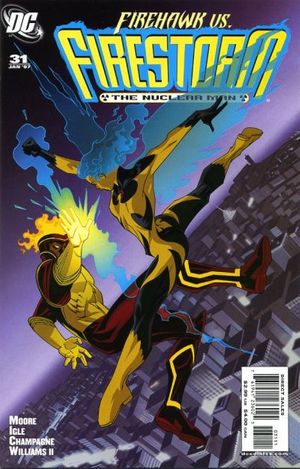 Firestorm: The Nuclear Man #31