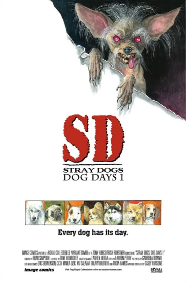 Stray Dogs: Dog Days #1 (Royal Collectibles Edition)