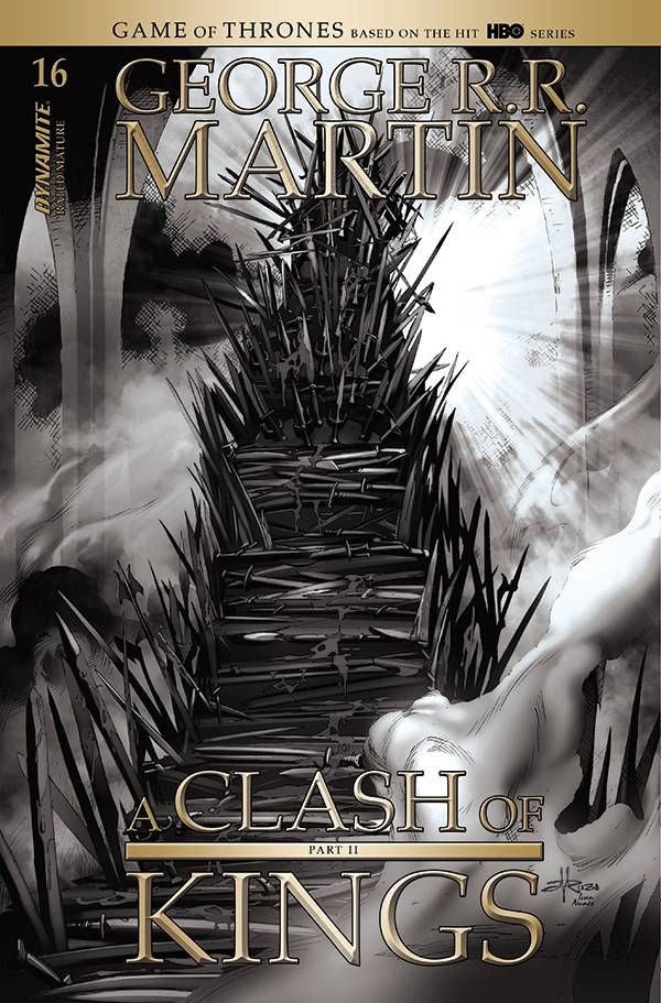 George Rr Martin A Clash Of Kings #16 (Cover D 20 Copy Rubi B&w Cover)