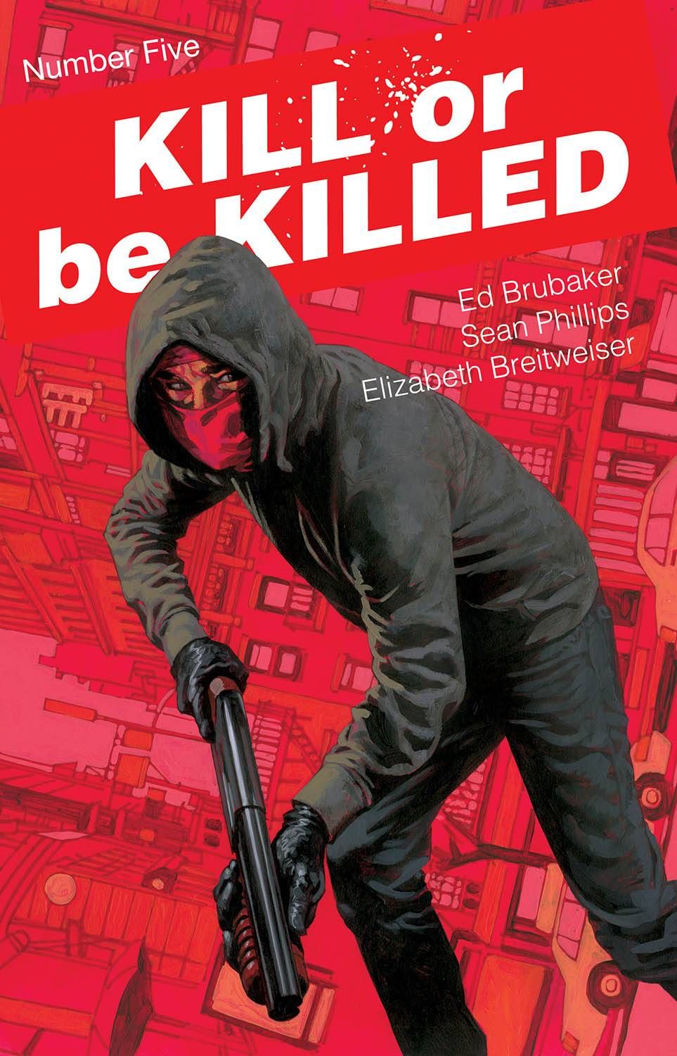 Kill or be Killed #5 Comic