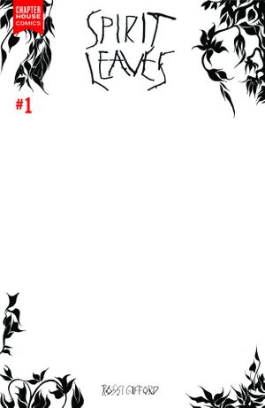 Spirit Leaves #1 (10 Copy Blank Sketch Cover)