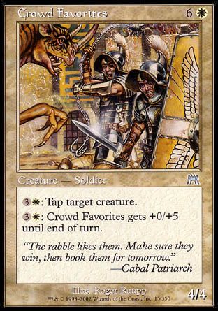 Crowd Favorites (Onslaught) Trading Card