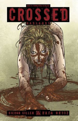Crossed Badlands #75 (Femme Fatale Cover)