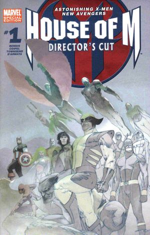 House of M 1 (Director's Cut)