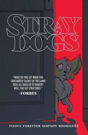 Stray Dogs: Trade Paperback #nn
