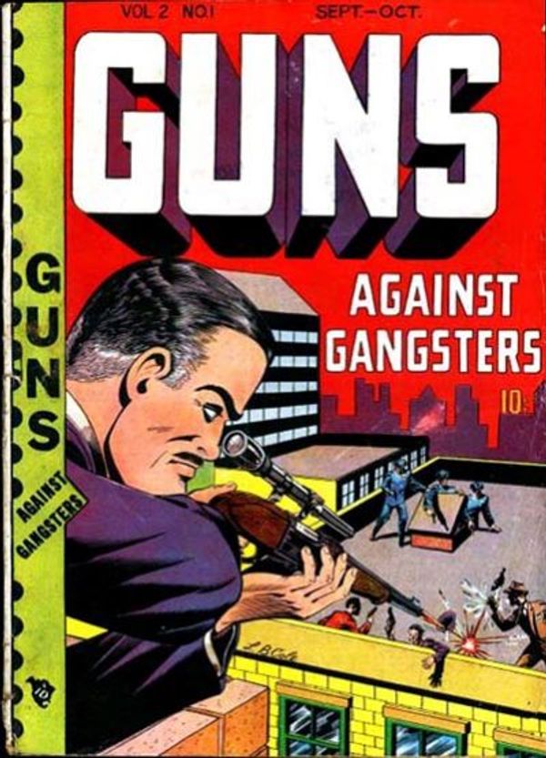 Guns Against Gangsters #v2#1 [7]