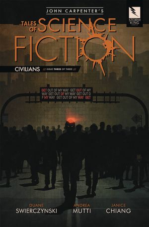 John Carpenter's Tales of Science Fiction: Civilians #3