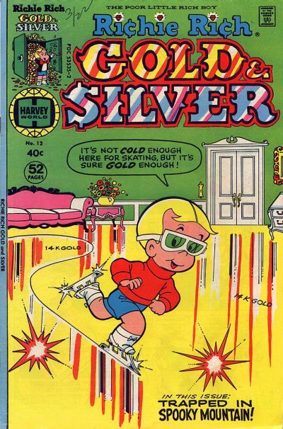Richie Rich Gold and Silver #12 Comic