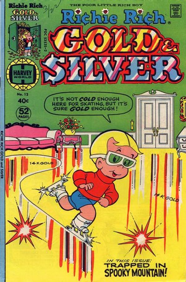 Richie Rich Gold and Silver #12