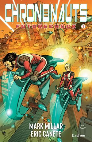 Chrononauts Futureshock #1