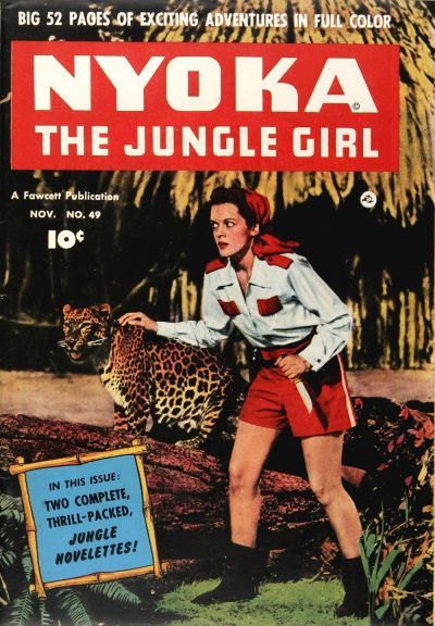 Nyoka, the Jungle Girl #49 Comic