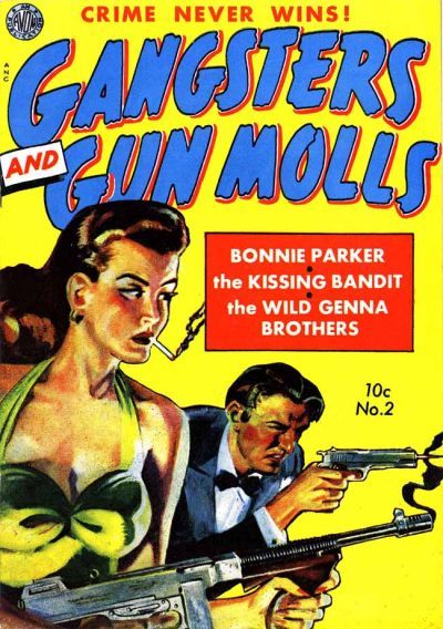 Gangsters and Gunmolls #2 Comic