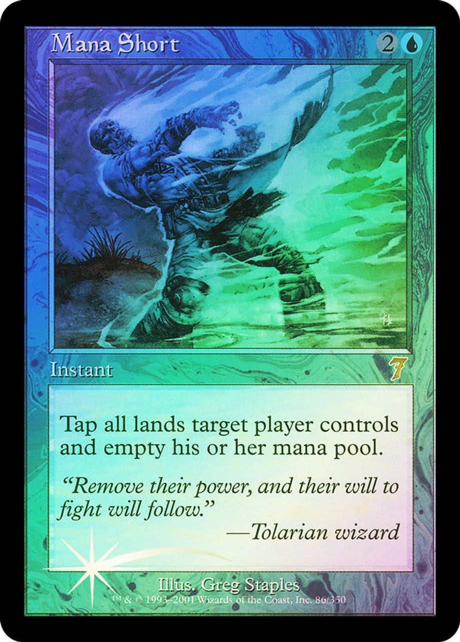 Mana Short (7th Edition - Foil) Trading Card